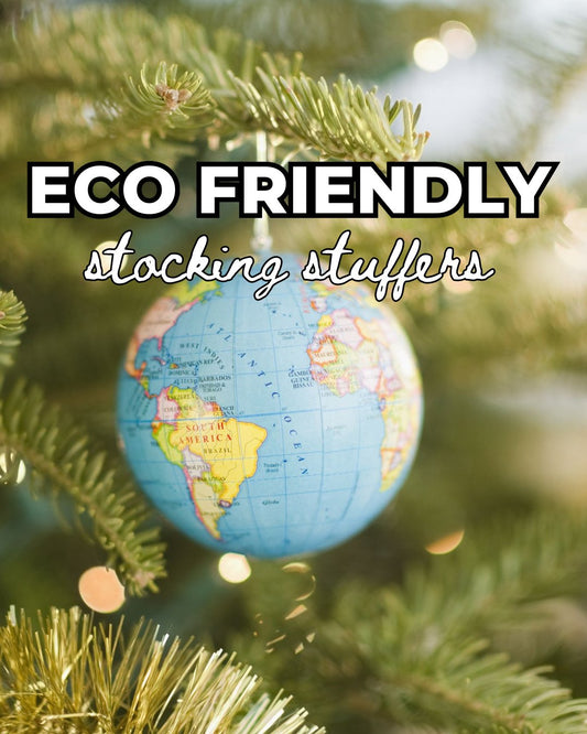 5 Sustainable Stocking Stuffers - oh-eco