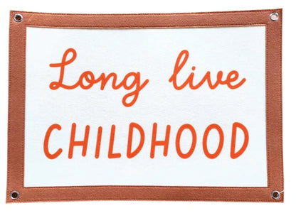 Long Live Childhood Wall Banner - oh-eco