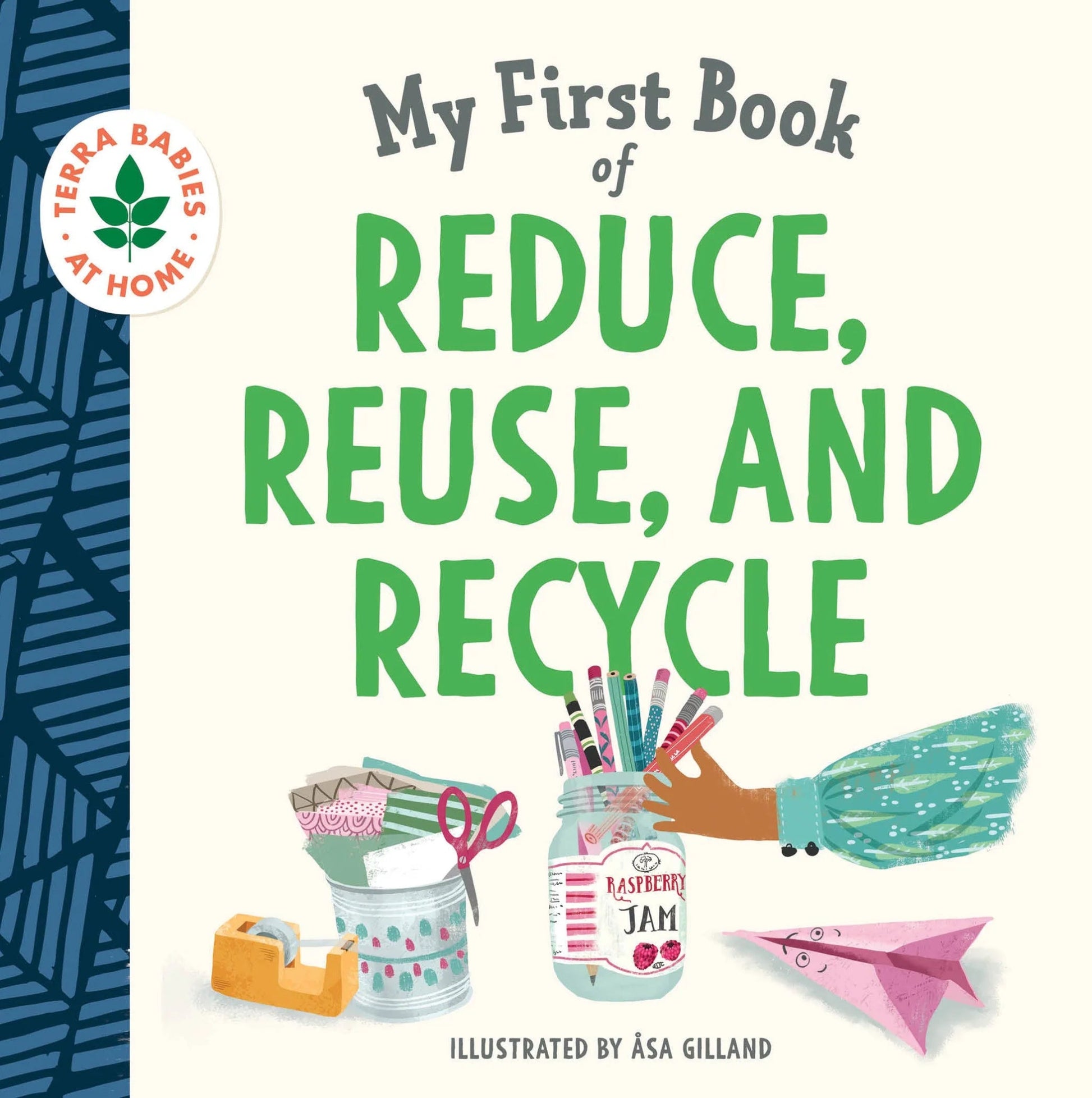 My First Book of Reduce, Reuse, and Recycle Board Book - oh-eco